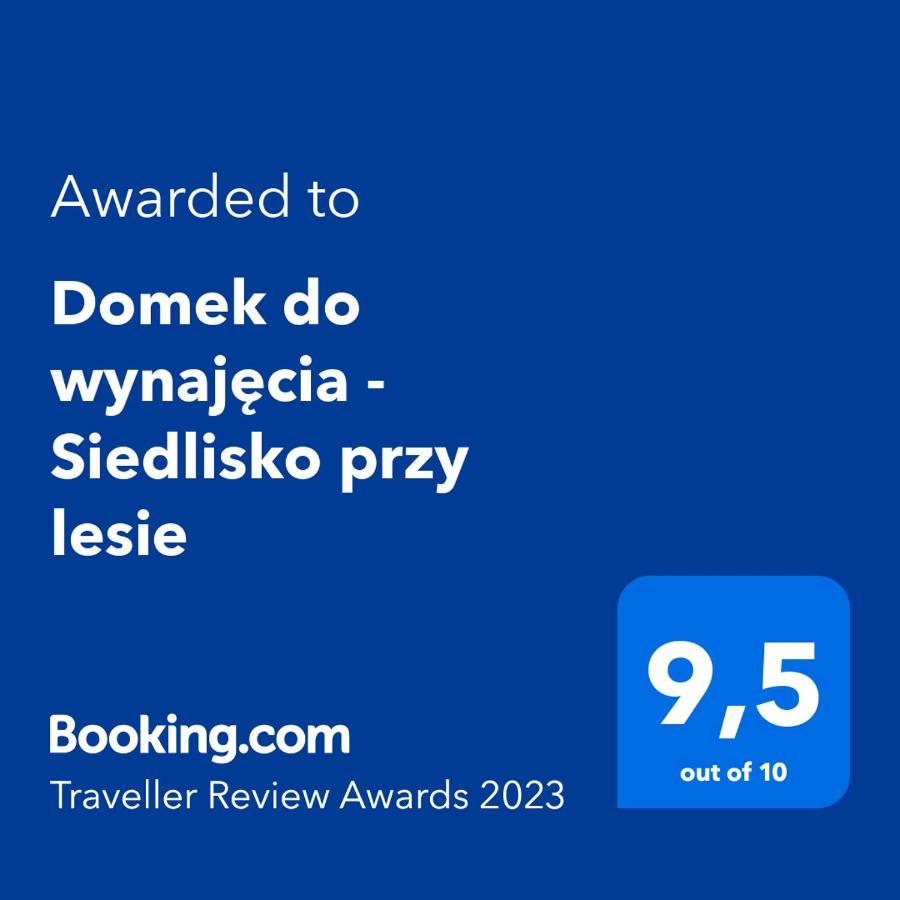 Domek Do Wynajecia - Siedlisko Przy Lesie Rzasnik Luaran gambar